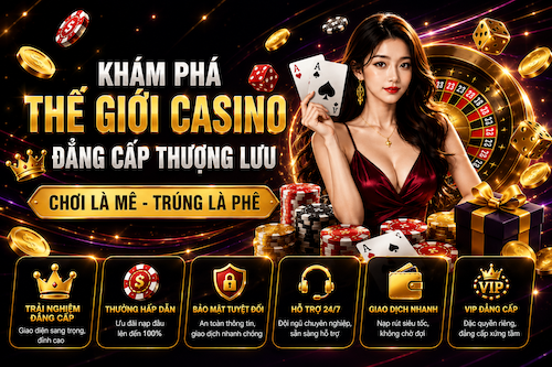 KHÁM PHÁ THẾ GIỚI CASINO Gi88, NHIỀU GAME LIVE CASINO HẤP DẪN CHO HỘI VIÊN